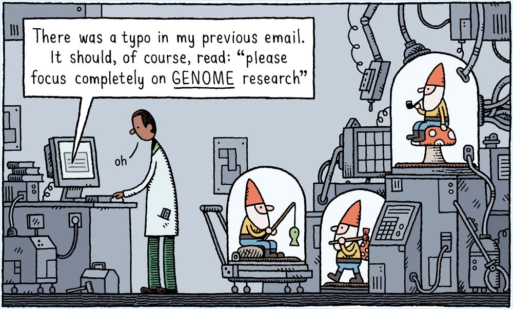 Tom Gauld (for New Scientist, from his blog, sorry!)
